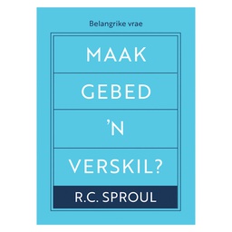 [SPIRITBK] Maak Gebed 'n Verskil?