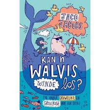 [LAPA-KIDS] Kan 'n walvis winde los?