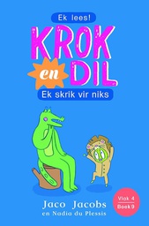 [BKSA-KIDS] Krok en Dil, v4b9: Ek skrik vir niks!