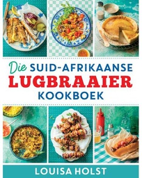 [FOODBK] Die Suid-Afrikaanse Lubraaier Kookboek