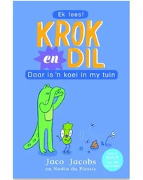 [BKSA-KIDS] Krok en Dil: Daar is 'n koei in my tuin