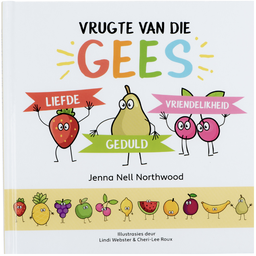 [CUM-KIDS] Vrugte van die Gees: Liefde, Geduld, Vriendelikheid